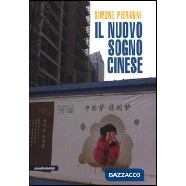 Nuovo sogno cinese (Il)