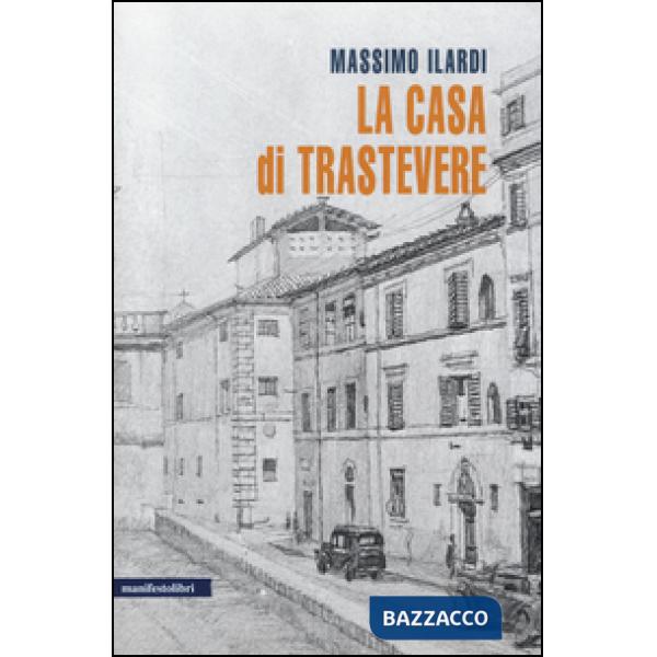 Casa di Trastevere (La)