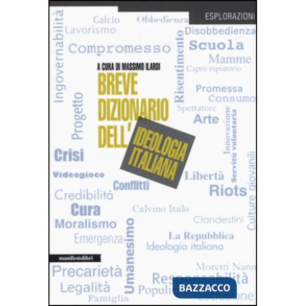 Breve dizionario dell'ideologia italiana