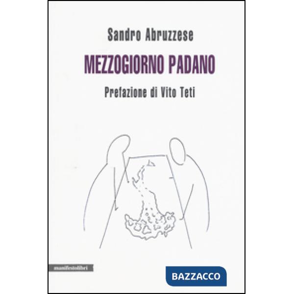 Mezzogiorno padano