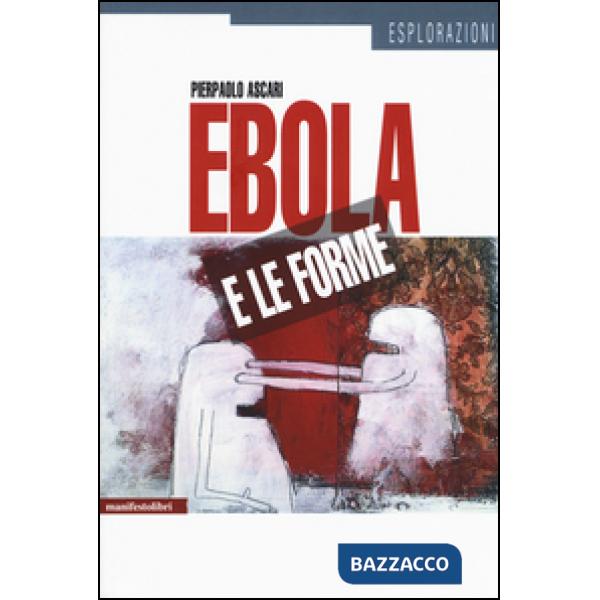Ebola e le forme
