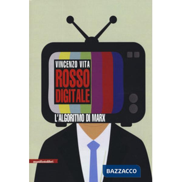 Rosso digitale. L'algoritmo di Marx