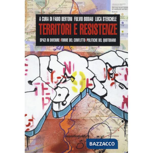 Territori e resistenze