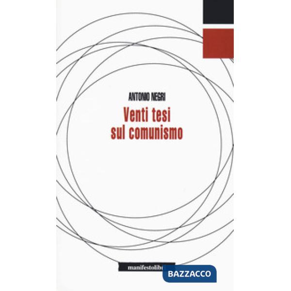 Venti tesi sul comunismo