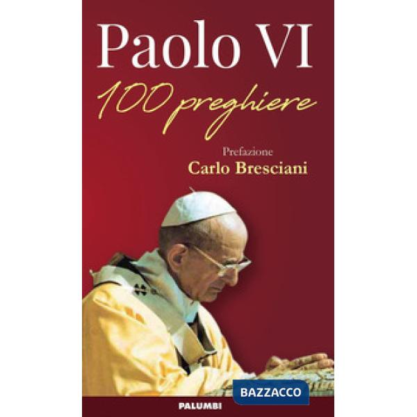 Paolo VI. 100 preghiere