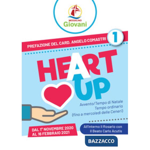 «Heart up». Messalino giovani. Vol. 1