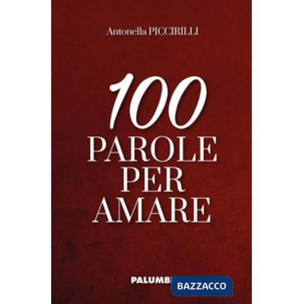 100 parole per amare