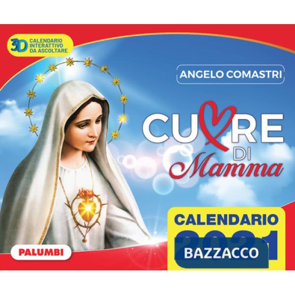 Cuore di mamma. Calendario 2021