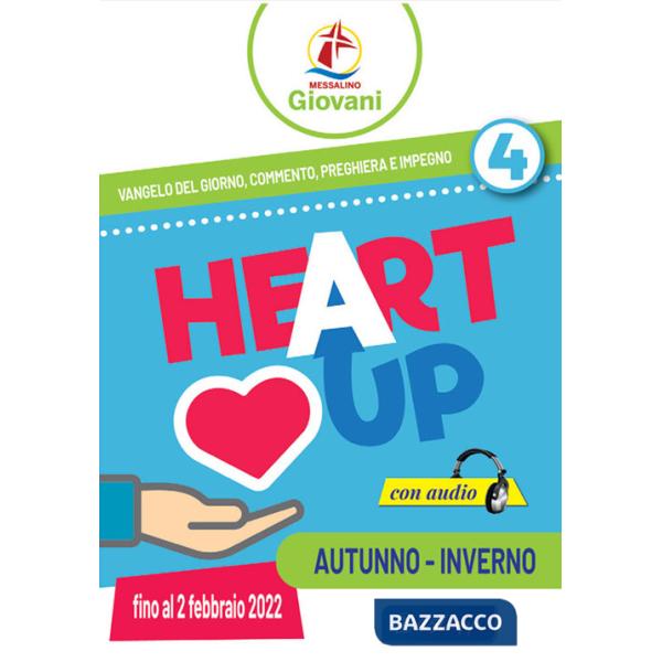 «Heart up». Messalino giovani. Vol. 4