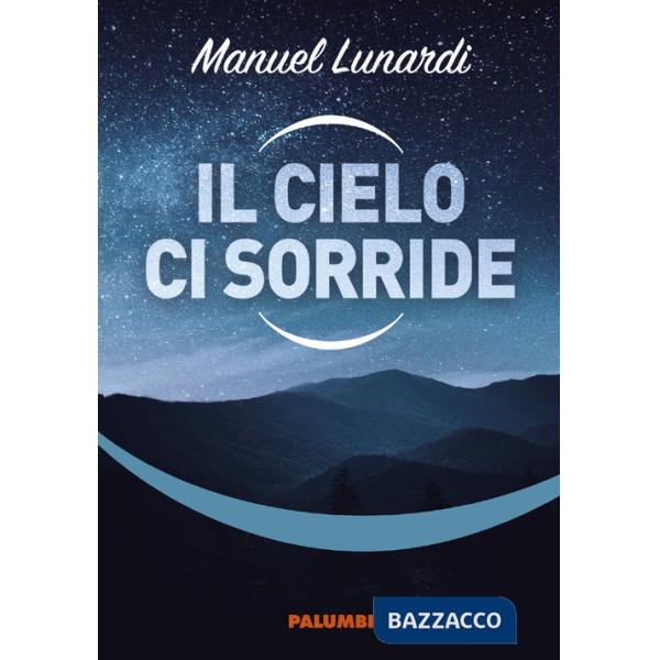 Cielo ci sorride (Il)