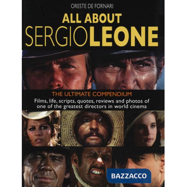 All about Sergio Leone