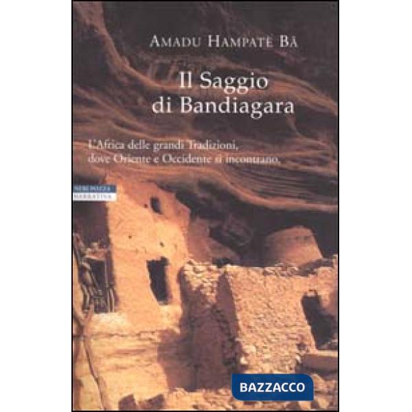 Saggio di Bandiagara (Il)