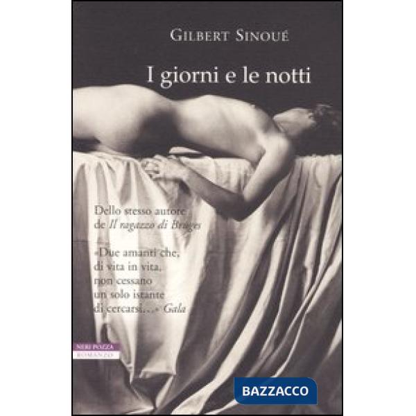Giorni e le notti (I)