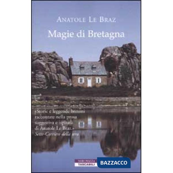 Magie di Bretagna