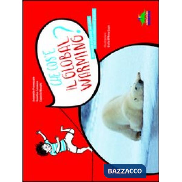 CHE COS'E' IL GLOBAL WARMING