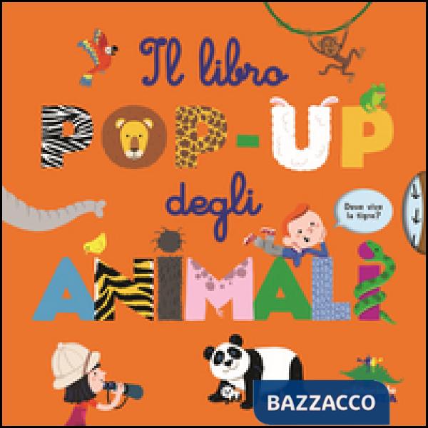 Libro pop-up degli animali (Il)