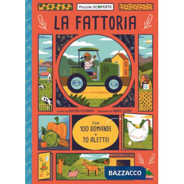 Fattoria. Con 100 domande e 70 alette! (La)