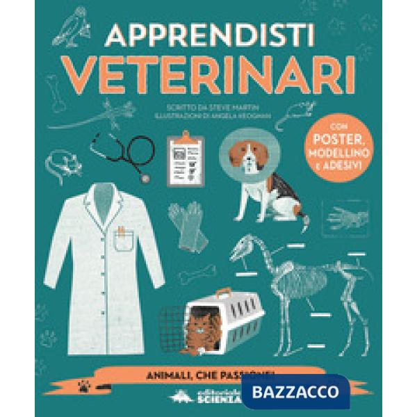 Apprendista veterinario. Con adesivi. Con gadget