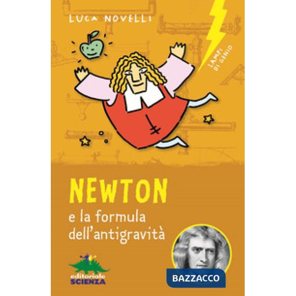 Newton e la formula dell'antigravità