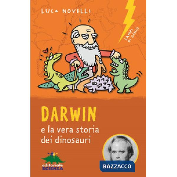 Darwin e la vera storia dei dinosauri