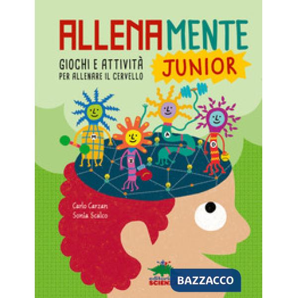 Allenamente junior. Giochi e attività per allenare il cervello