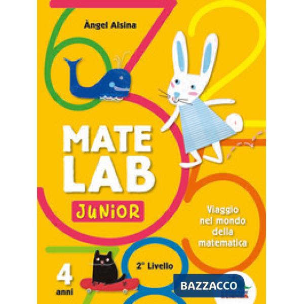 Mate Lab Junior 2º livello. Viaggio nel mondo della matematica