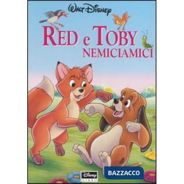 Red e Toby nemiciamici