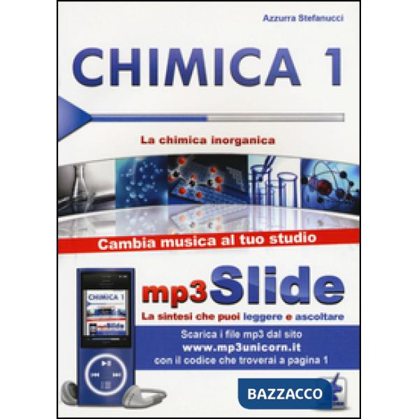 Chimica. Riassunto da leggere e ascoltare. Con file MP3. Vol. 1: La chimica inor