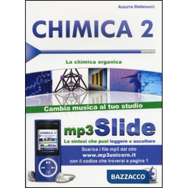 Chimica. Riassunto da leggere e ascoltare. Con file MP3. Vol. 2: La chimica organica