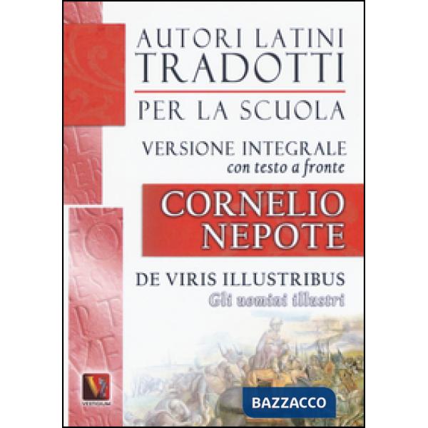 Uomini illustri-De viris illustribus. Testo latino a fronte. Ediz. integrale (Gli)
