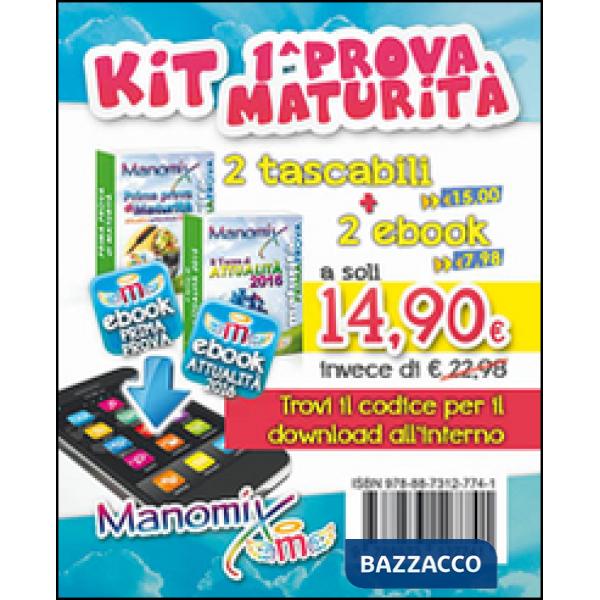 Manomix: Prima prova di maturità-Il tema di attualità 2017. Con 2 e-book