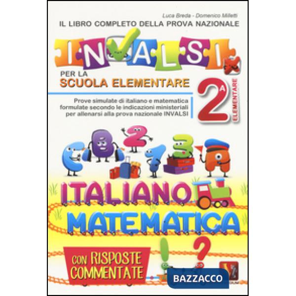 Libro completo della nuova prova INVALSI per la scuola elementare. 2ª elementare