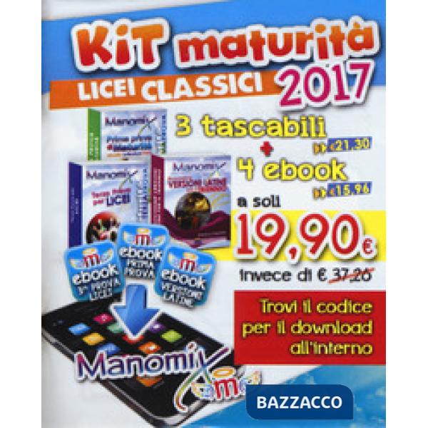 Manomix: Nuovissime versioni latine per il triennio e la maturità-Terza prova pe