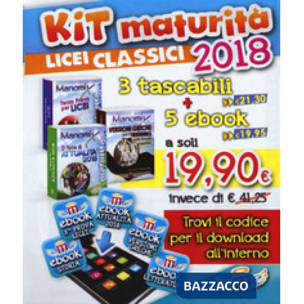 Manomix. Maturità per Licei classici 2018. Kit. Con 5 ebook