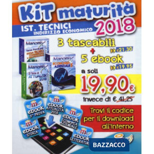 Manomix. Maturità per Istituti Tecnici ad indirizzo economico 2018. Kit. Con 5 e