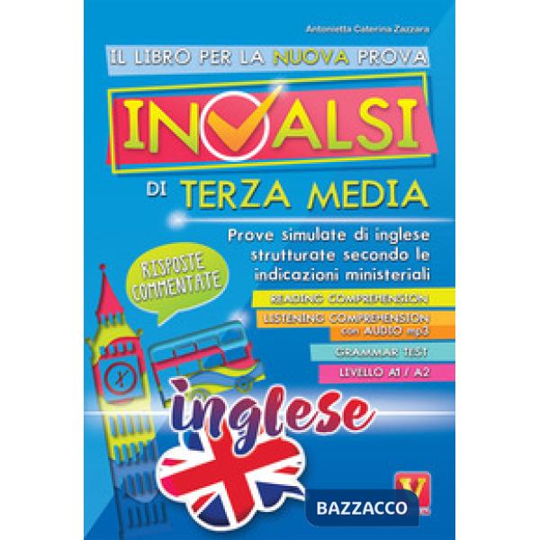 Libro per la prova nazionale INVALSI di terza media. Prove simulate di inglese s