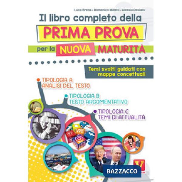 Libro completo della prima prova per la nuova maturità. Temi svolti guidati con 