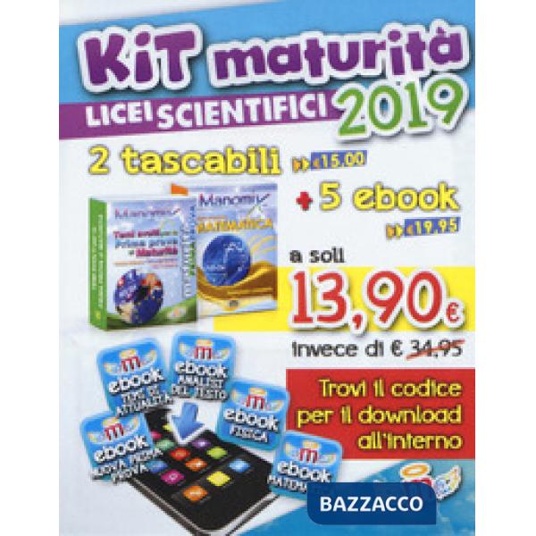 Manomix. Kit maturità 2019 licei scientifici: Temi svolti per la prima prova di maturità-Matematica. Formulario completo. Con 5 