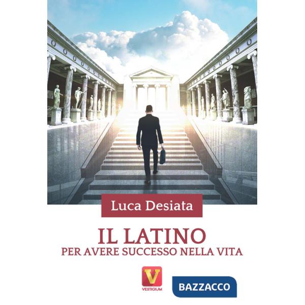 Latino per avere successo nella vita (Il)