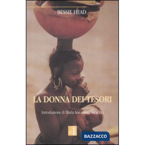 Donna dei tesori. Racconti da un villaggio del Botswana (La)