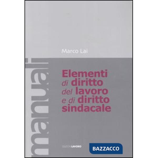 Elementi di diritto del lavoro e sindacale