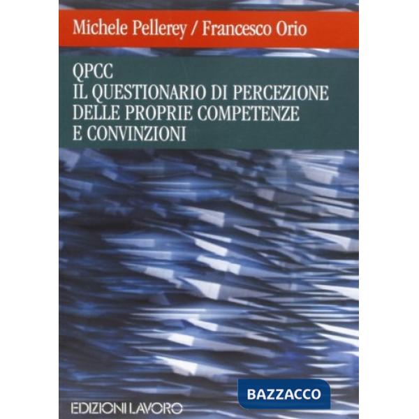 Questionario di percezione delle proprie competenze e convinzioni (QPCC) (Il)