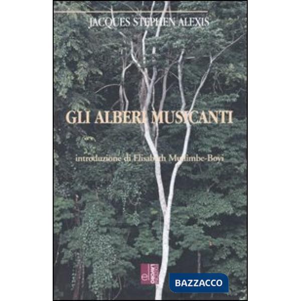 Alberi musicanti (Gli)