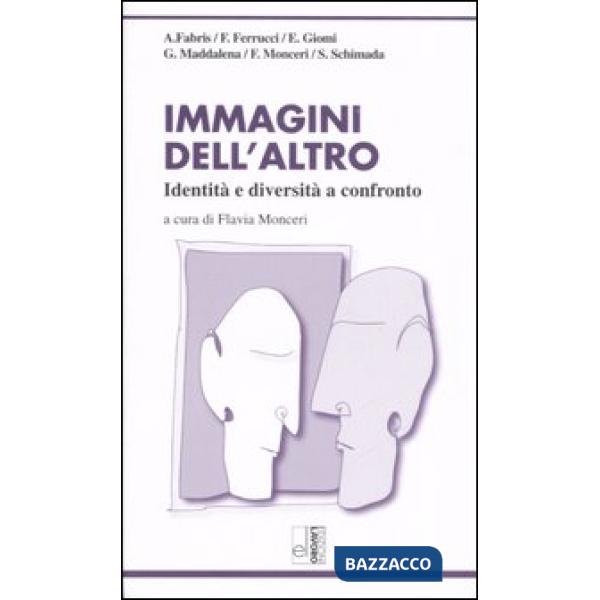 Immagini dell'altro. Identità e diversità a confronto