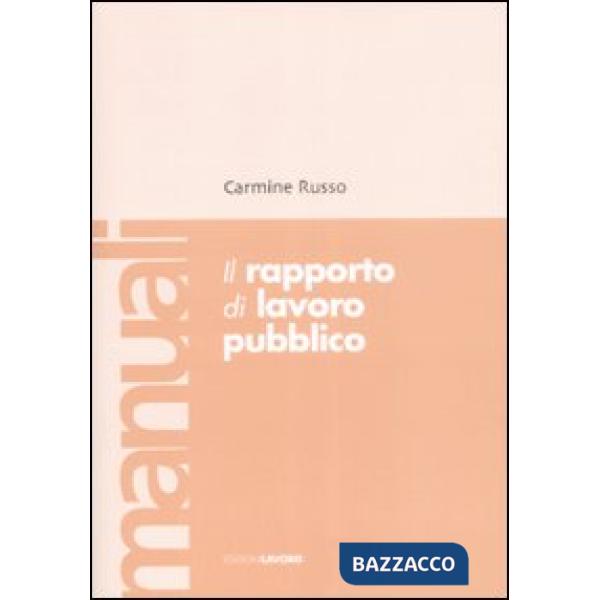Rapporto di lavoro pubblico (Il)