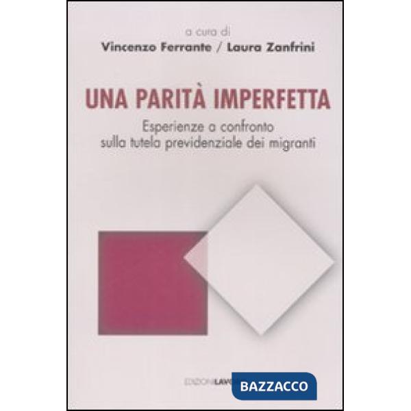 Parità imperfetta. Esperienze a confronto sulla tutela previdenziale dei migrant