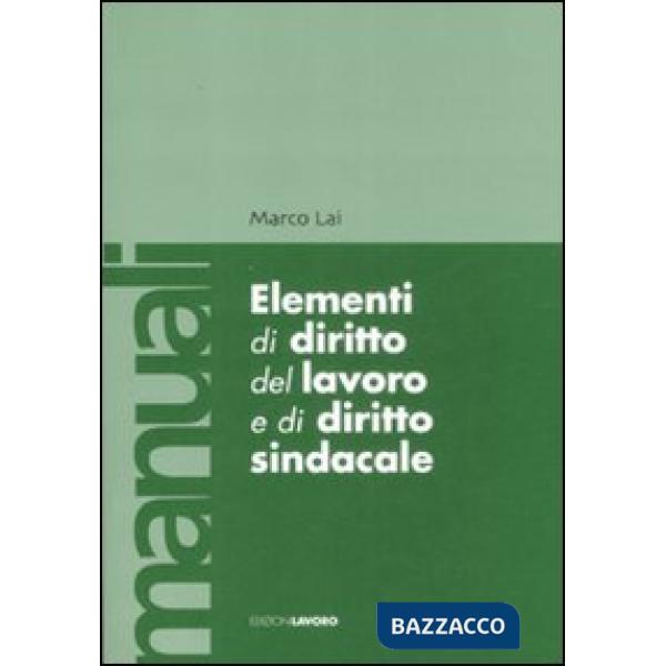 Elementi di diritto del lavoro e sindacale