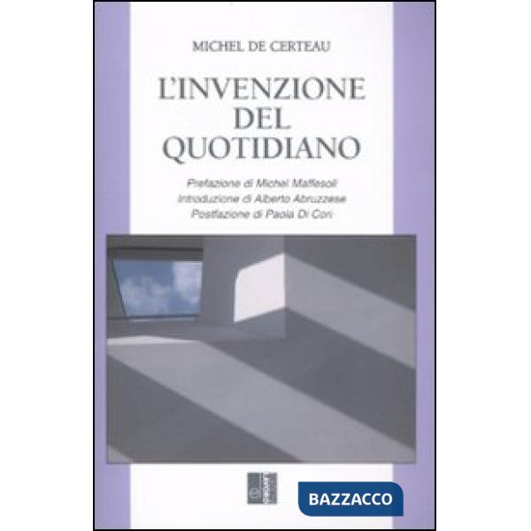 Invenzione del quotidiano (L')