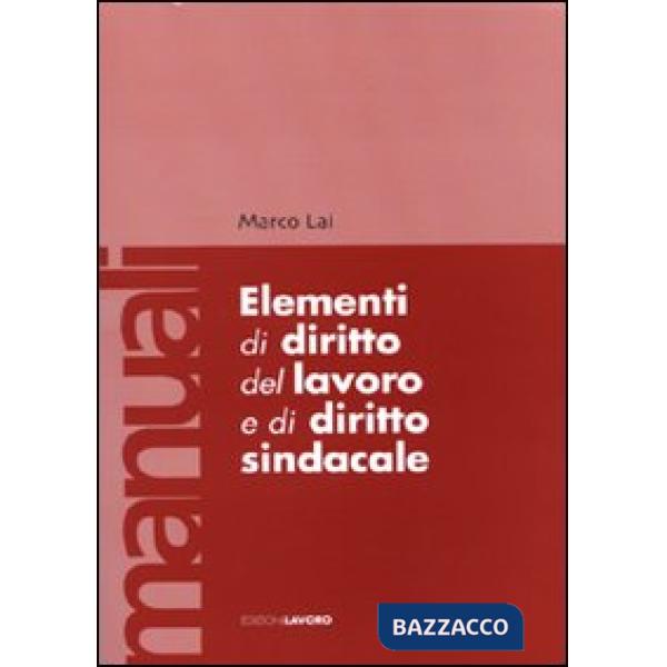 Elementi di diritto del lavoro e sindacale