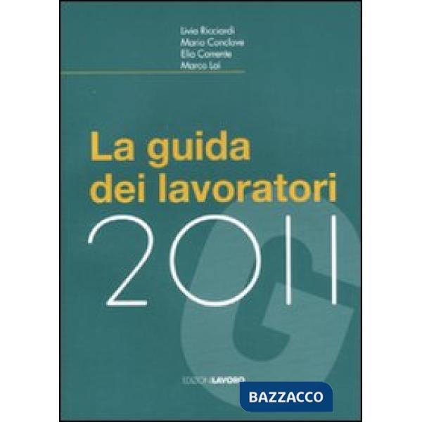 Guida dei lavoratori 2011 (La)